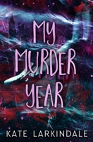 My Murder Year 0369509099 Book Cover