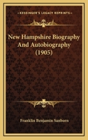 New Hampshire Biography and Autobiography 1021327778 Book Cover