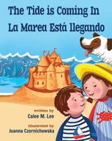 The Tide Is Coming in / La Marea Est� Llegando 1532406878 Book Cover