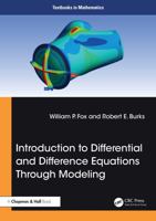 Introduction to Differential and Difference Equations Through Modeling (Textbooks in Mathematics) 1032949007 Book Cover