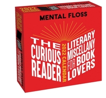 The Curious Reader 2022 Day-to-Day Calendar: Literary Miscellany for Book Lovers 1524868957 Book Cover