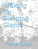 Waking Up Sleeping Giants B08GLP1PMG Book Cover