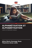 Alphabétisation Et Alphabétisation (French Edition) 6208611318 Book Cover