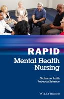 Rapid Mental Health Nursing 1119045002 Book Cover