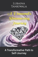 A Diamnod's Shimmering Journey B0DPL9X234 Book Cover