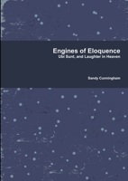 Engines of Eloquence 0244472734 Book Cover