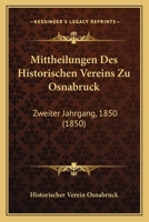 Mittheilungen des historischen Vereins zu Osnabrück. 1021821403 Book Cover
