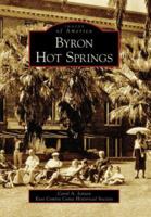 Byron Hot Springs 073854700X Book Cover