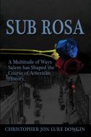 Sub Rosa 0986261025 Book Cover