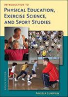 Introduction to Physical Education, Exercise Science, and Sport Studies 007352378X Book Cover