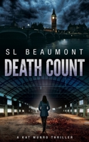 Death Count (A Kat Munro Thriller) 047355190X Book Cover