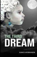 THE THIRD DREAM: A short story about grandpa and grandma with picture illustrations for kids 5 - 13 years B0D8G56F26 Book Cover