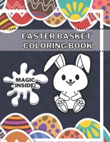 Easter Basket Coloring Book: Eggs From All Over The World For Kids B08WZH542S Book Cover