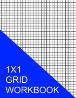 1x1 Grid Workbook 1535371102 Book Cover