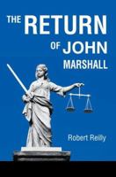 The Return of John Marshall 0595345468 Book Cover