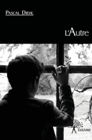 L'Autre (French Edition) 2332787135 Book Cover