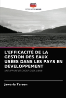 L'Efficacit� de la Gestion Des Eaux Us�es Dans Les Pays En D�veloppement 6203484997 Book Cover