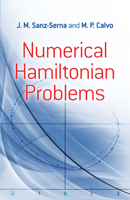 Numerical Hamiltonian Problems (Applied Mathematics and Mathematical Computation, No 7) 0486824101 Book Cover