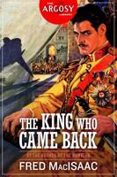 The King Who Came Back 1618272306 Book Cover