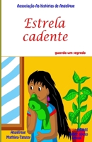 Estrela cadente guarda um segredo (Livro infantil sobre abuso sexual) (Portuguese Edition) B0863S9V5P Book Cover
