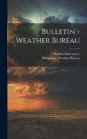 Bulletin - Weather Bureau 1022601474 Book Cover