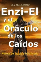 Enzi–El y el Oráculo de los Caídos B0BCDH1G5V Book Cover