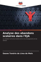 Analyse des abandons scolaires dans l'EJA (French Edition) 620854467X Book Cover