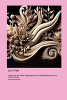 Jyn Fael: Lutte pour les droits linguistiques de la bioluminescence sur Yvenis Prime (French Edition) 1998634426 Book Cover