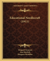 Educational Needlecraft 1015584810 Book Cover