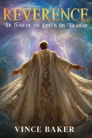 Reverence: The Fear of the Lord is His Treasure B0FXLZ2GWW Book Cover