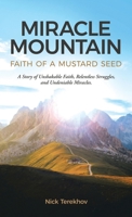 Miracle Mountain: Faith of a Mustard Seed B0FKHG4Z8N Book Cover