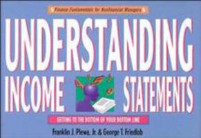 Understanding Income Statements (Finance Fundamentals for the Non-financial Manager) 0471103845 Book Cover