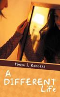 A Different Life 1467834955 Book Cover