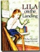 Lila on the landing 0899193404 Book Cover
