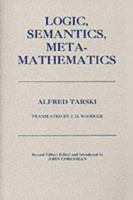Logic, Semantics, Metamathematics 0915144751 Book Cover