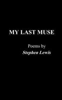 My Last Muse 1517778891 Book Cover