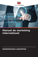 Manuel de marketing international 6205807300 Book Cover