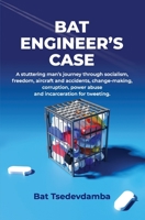 Bat Engineer's Case 9919002763 Book Cover