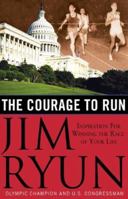 The Courage to Run 0830739084 Book Cover