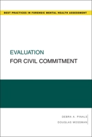 Evaluation for Civil Commitment 0195329147 Book Cover