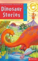 The Kingfisher Treasury of Dinosaur Stories 0753457288 Book Cover