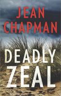 Deadly Zeal 0373282362 Book Cover