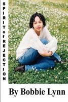 The Spirit of Rejection 1519477570 Book Cover