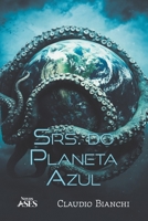 Srs. do Planeta Azul (Portuguese Edition) 6554286365 Book Cover