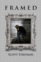 Framed 0615482988 Book Cover