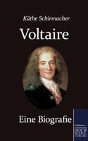 Voltaire. Eine Biografie 3867414963 Book Cover