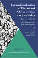 Internationalisation of Educational Administration and Leadership Curriculum: Voices and Experiences from the 'peripheries' 1839098651 Book Cover