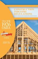 29 CFR 1926 OSHA Construction Industry Regulations & Standards January 2021 Edition 1619466899 Book Cover