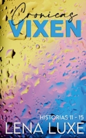 Crónicas Vixen: Historias 11 - 15 (Spanish Edition) B0H384YC9B Book Cover