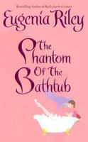 The Phantom of the Bathtub B002BHO8SA Book Cover